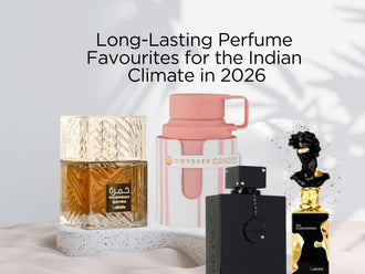Long-Lasting Perfume Favourites for the Indian Climate in 2026
